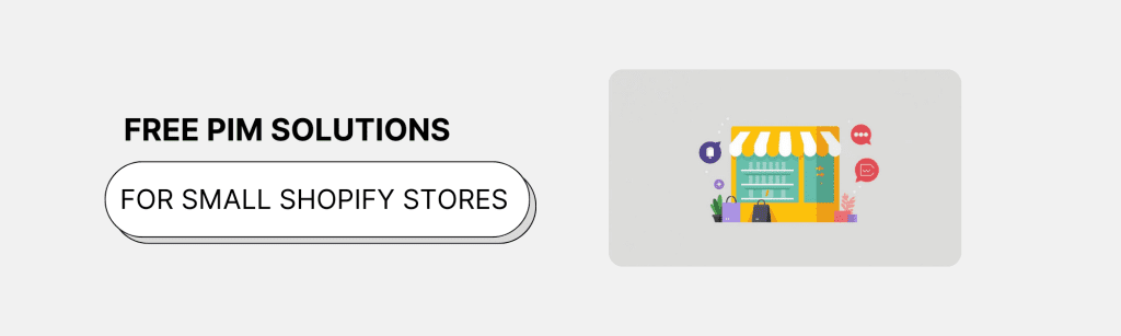 free pim solutions shopify