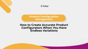 Product Configuration Management