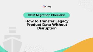 PDM Migration Checklist