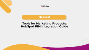 tools for marketing hubspot pim