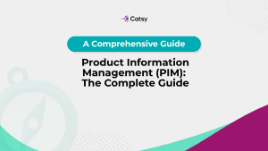 product-information-management-pim-complete-guide