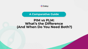 PIM vs PLM