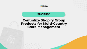catsy-pim-centralize-multiple-country-product-store-management