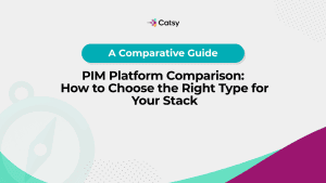 pim-platform-comparison-for-your-stack